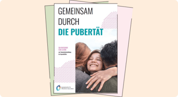 Material Titelbild: Elternratgeber – Gemeinsam durch die Pubertät