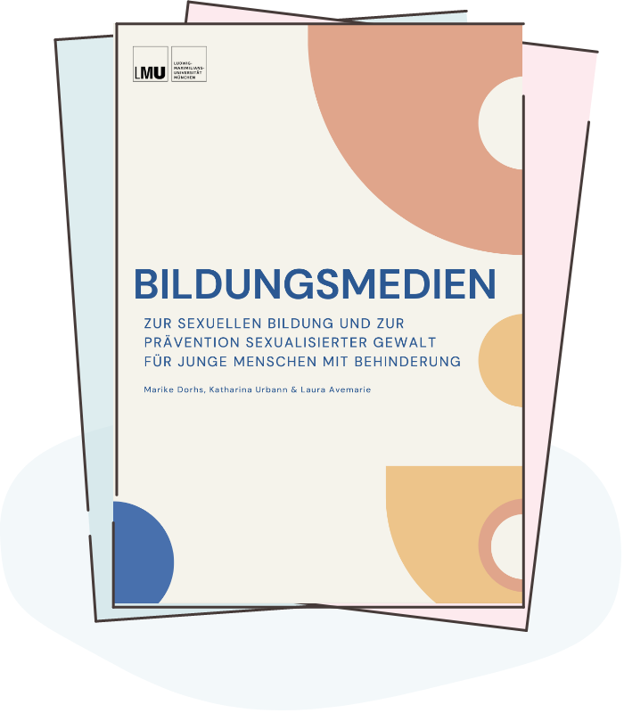 Material Titelbild: Bildungsmedien – Zur sexuellen Bildung und zur Prävention sexualisierter Gewalt für junge Menschen mit Behinderung