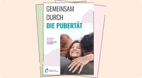 Material Titelbild: Elternratgeber – Gemeinsam durch die Pubertät