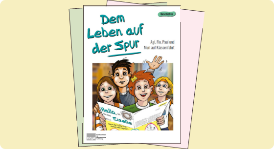 Illustration: Titelbild Material Geschichte: Dem Leben auf der Spur