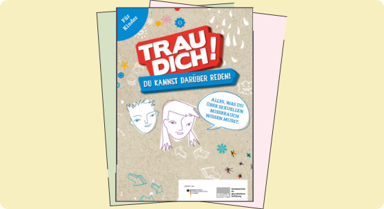 Illustration: Material Trau dich! Du kannst darüber reden! (Für Kinder)