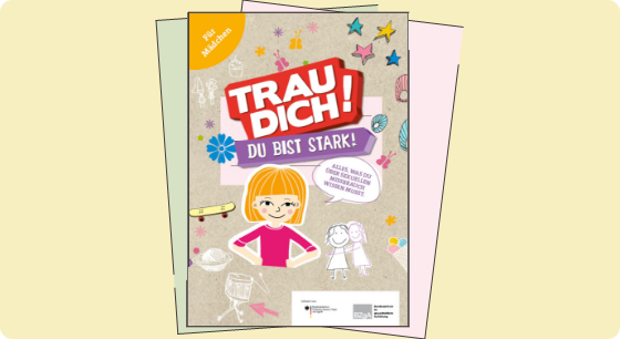 Illustration: Material Trau dich! Du bist stark! (Für Mädchen)