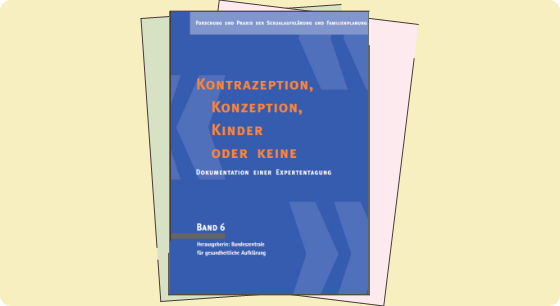 Illustration: Titelbild Material Kontrazeption Konzeption Kinder oder keine